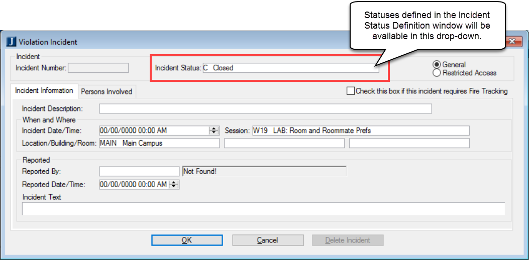 Violation Incident window, incident status field.